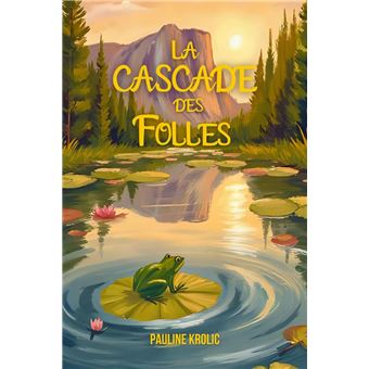 La Cascade des Folles - 1