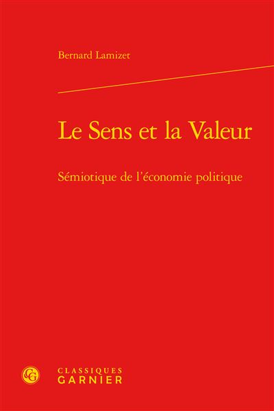 Le Sens et la Valeur Semiotique de l'economie politique