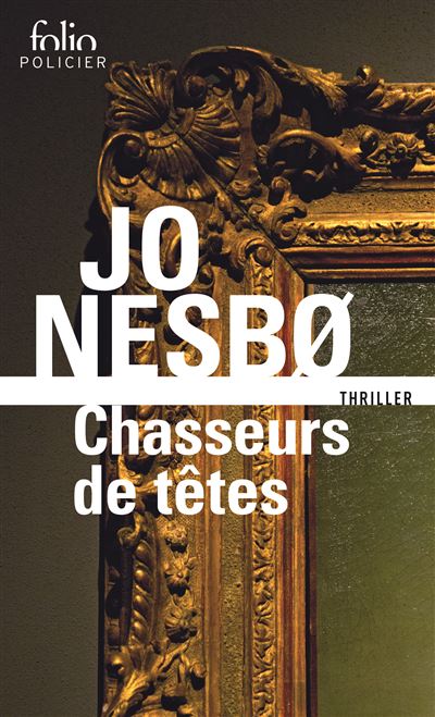 Chasseurs de t tes Poche Jo Nesbo Alex Fouillet Achat Livre