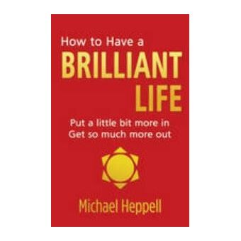 How to Have a Brilliant Life - 1