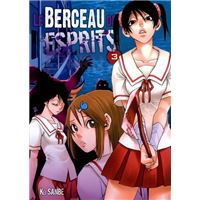 Le berceau des esprits
