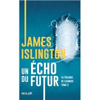 Un écho du futur