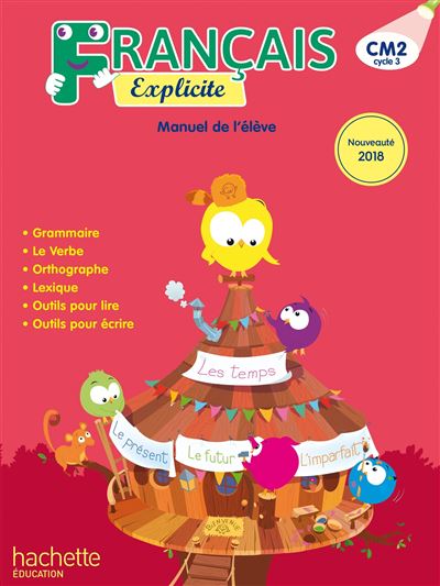 Français Explicite CM2 - Livre de l'élève - Lucien Castioni - broché