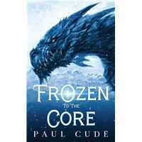 Frozen To The Core