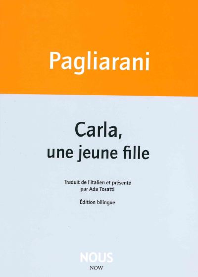 Carla, une jeune fille - Elio Pagliarani - broché