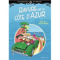 Les enquêtes de Mirette - Bavure sur la Côte d'Azur