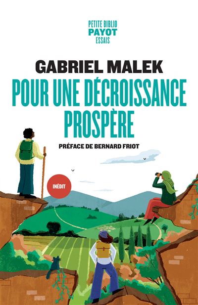 Pour une décroissance prospère - Gabriel Malek (2025)