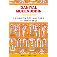La saison des mangues introuvables