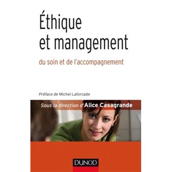 Éthique et management - du soin et de l'accompagnement - 1
