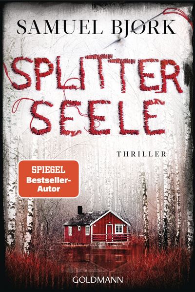 Splitterseele Thriller - Samuel Bjørk - Goldmann Verlag - eb