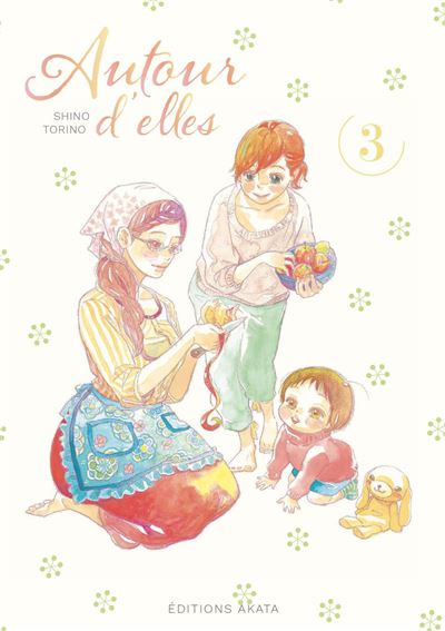 Autour d'elles - Tome 3