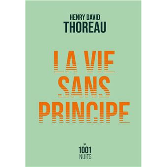 La vie sans principe - 1