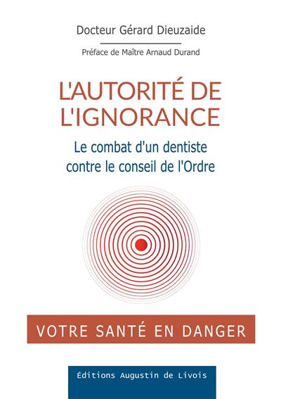L'autorité de l'ignorance - Gérard Dieuzaide - broché