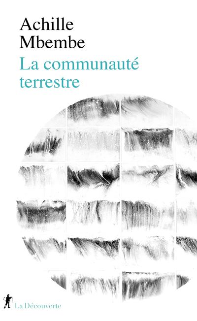 La communauté terrestre - Joseph-Achille Mbembe - broché