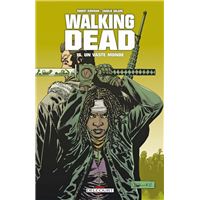 Walking Dead T16 - Un Vaste monde