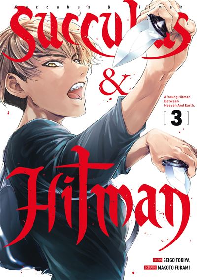 Succubus & Hitman - Tome 3 - Makoto Fukami - broché