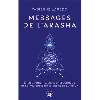 Messages de l'Akasha - 1