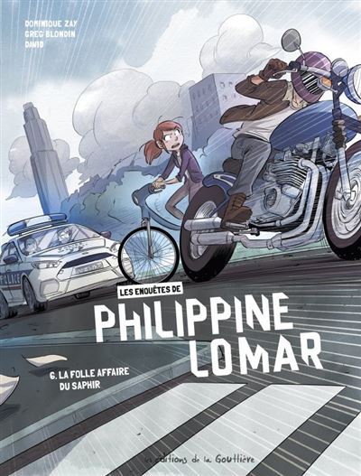 Les Enquêtes de Philippine Lomar - La Folle affaire du saphir