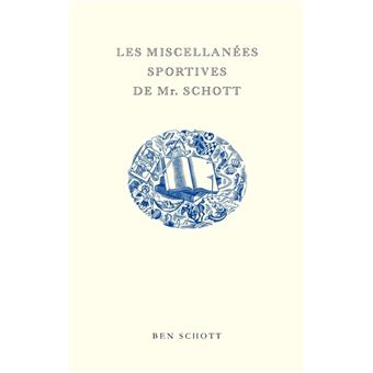 Les Miscellanées sportives de Mr. Schott - 1