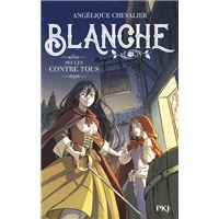 Blanche - Tome 04