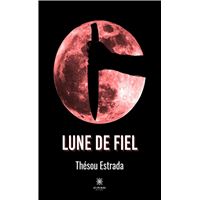 Lune de fiel