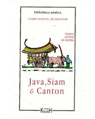 Voyage autour du monde - Java, Siam et Canton - Ludovic Hébert Beauvoir - relié
