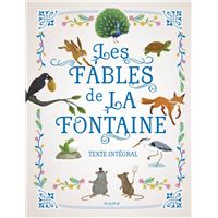 LES FABLES DE LA FONTAINE (TEXTE INTEGRAL)