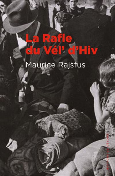 La rafle du Vél' d'Hiv - 1