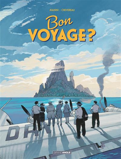 Bon voyage ? - histoire complete