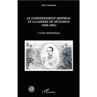 Le gouvernement impérial et la guerre de Sécession (1861-1865)