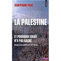 Comment la Palestine fut perdue