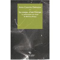 Le corps, c'est l'écran.