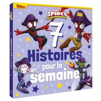 Spidey Et Ses Amis Extraordinaires - SPIDEY ET SES AMIS EXTRAORDINAIRES - 7 Histoires pour la semaine - MARVEL, vol 2 - 1