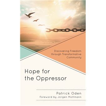 Hope for the Oppressor - 1