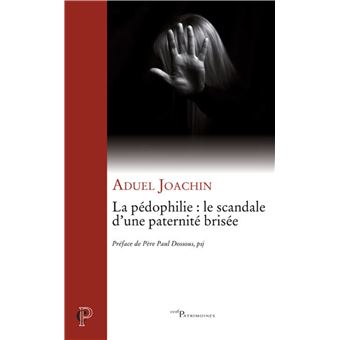 La pedophilie : le scandale d'une paternite brisee - 1