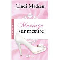 Mariage sur-mesure
