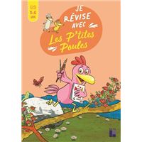 JE REVISE AVEC LES P'TITES POULES GS 5-6 ANS