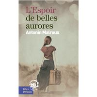 L'Espoir de belles aurores