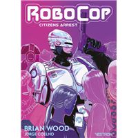 Robocop Citizens Arrest