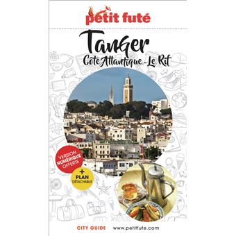 Guide Tanger 2024/2025 Petit Futé: Côte Atlantique - Le Rif - 1