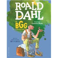 Le BGG. Le Bon Gros Géant (édition illustrée anniversaire)