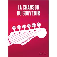 La chanson du souvenir