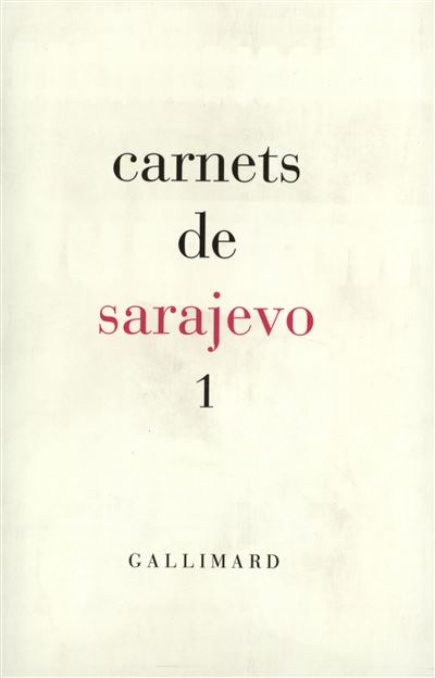 Carnets de Sarajevo 1