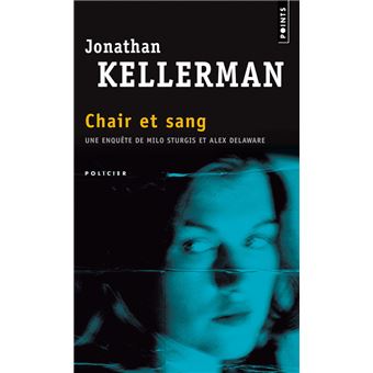 Alex Delaware - Chair et sang - 1