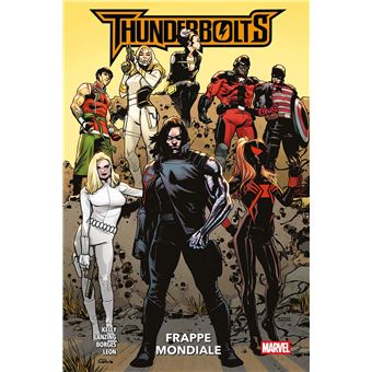Thunderbolts - Thunderbolts : Frappe mondiale - 1