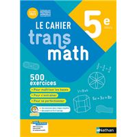 Cahier Transmath 5è 2022 - Cahier de l'élève