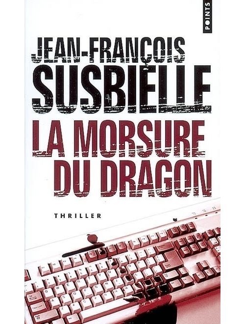 La Morsure du dragon