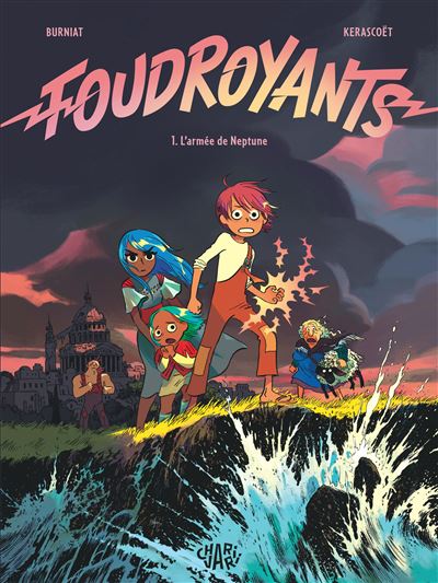 Foudroyants - Tome 01 - L'armée de Neptune (2025)