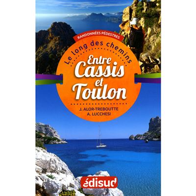 Randonnee entre cassis et toulon