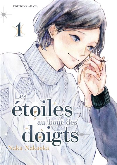 Les étoiles au bout des doigts - Tome 1